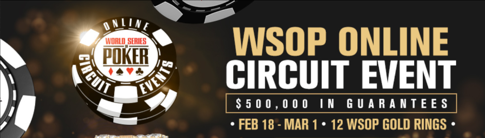 Promotional Image for 2022 World Series of Poker Online Circuit series on WSOP PA. The online poker tournament. runs in Pennsylvania from February 18 to March 1, 2022, with more than $500,000 guaranteed.