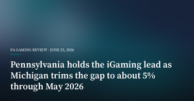 Pennsylvania Holds the iGaming Lead as Michigan Trims the Gap to About 5% Through May 2026