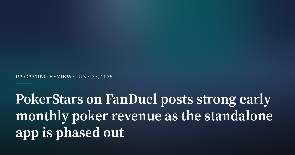PokerStars on FanDuel Posts Strong Early Monthly Poker Revenue as the Standalone App Is Phased Out